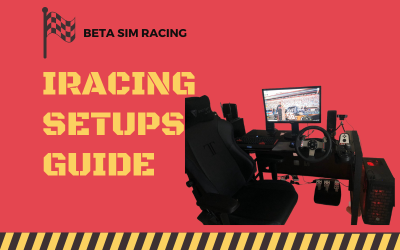 iRacing Setups Guide